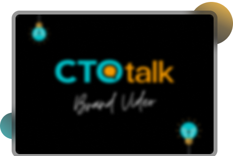 CTO Talk Video